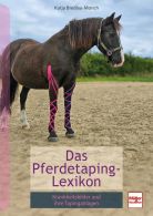 Pferdetaping-Lexikon - Krankheitsbilder und ihre Tapinganlagen