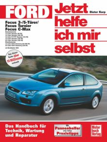 Ford Focus / Focus Turnier / Focus C-Max - 3-/ 5-Türer ab Modelljahr 2003