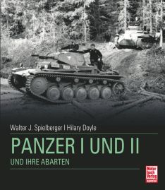 Panzer I + II  und ihre Abarten - 
