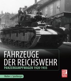 Fahrzeuge der Reichswehr - Panzerkampfwagen 1920-1935