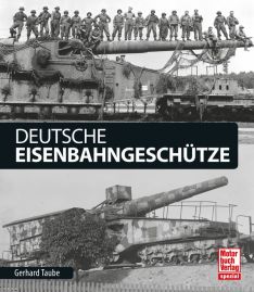 Deutsche Eisenbahngeschütze - 