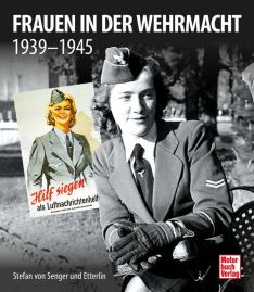 Frauen in der Wehrmacht - 1939-1945
