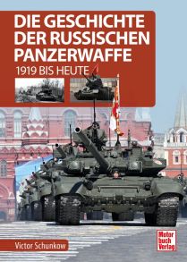 Die Geschichte der russischen Panzerwaffe - 1919 bis heute