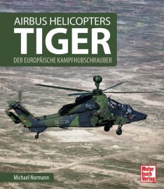 Airbus Helicopters Tiger - Der europäische Kampfhubschrauber