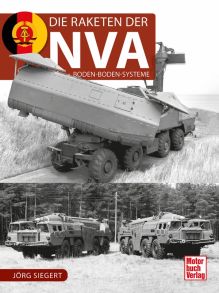 Die Raketen der NVA - Boden-Boden-Systeme