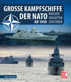 Große Kampfschiffe der NATO ab 1950 - Kreuzer - Fregatten - Zerstörer