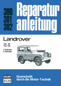 Landrover Typ 88 / Typ 109  4-u.6-Zyl. Benziner/ 6-Zyl. Diesel - 