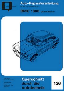 BMC 1800  Austin/Morris - Reprint der 1. Auflage 1970