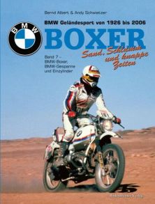 Boxer - Sand, Schlamm und knappe Zeiten - BMW-Motorräder im Rallye- und Geländesport 1926 - 2007