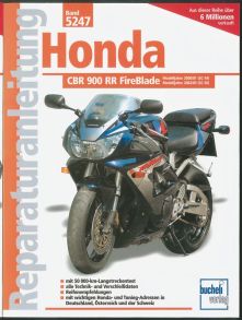 Honda CBR 900 RR FireBlade - Reprint der 1. Auflage 2003