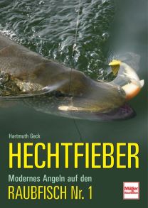 Hechtfieber - Modernes Angeln auf den Raubfisch Nr. 1