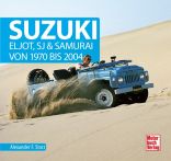 SUZUKI - Eljot, SJ & Samurai von 1970 bis 2004