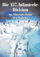 Die 137. Infanterie-Division im Mittelabschnitt der Ostfront - 