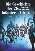 Die Geschichte der 216. / 272. Infanterie-Division - 