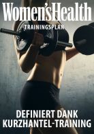 WOMEN´S HEALTH Trainingsplan: Definiert dank Kurzhanteltraining (PDF) - 
