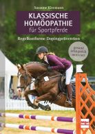 Klassische Hom&ouml;opathie f&uuml;r Sportpferde  - Regelkonforme Dopingpr&auml;vention