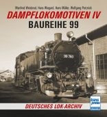 Dampflokomotiven IV - Baureihe 99