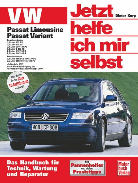 VW Passat Limousine und Variant - Benziner und Diesel ab Baujahr 1997