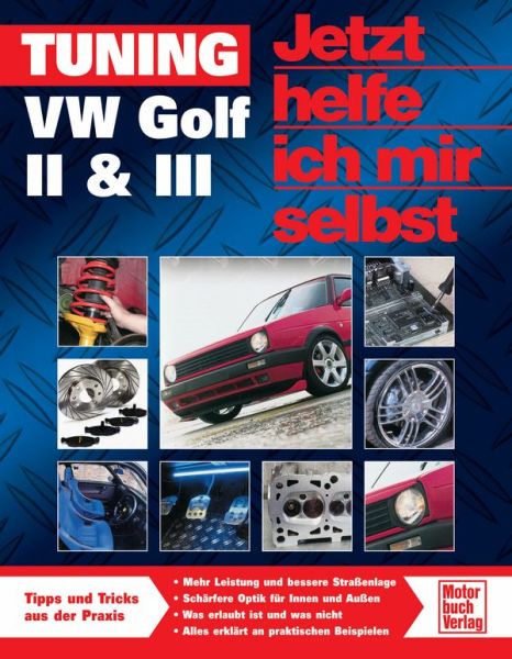 Tuning VW Golf II & III - 