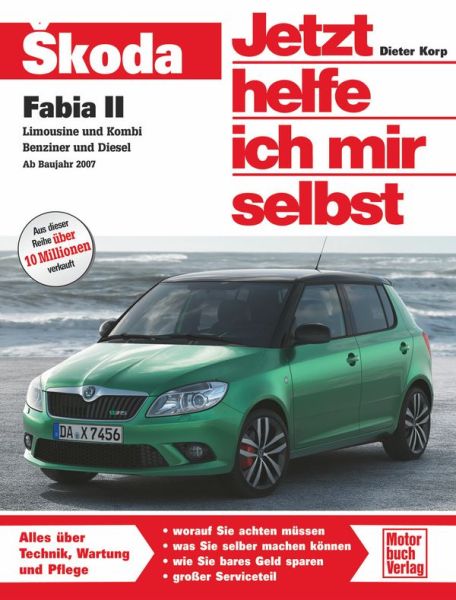 Skoda Fabia II Limousine und Kombi viertürig / Benziner und Diesel - 