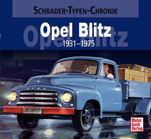 Opel Blitz - 1931-1975