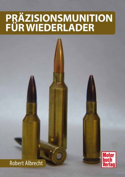 Präzisionsmunition für Wiederlader - 