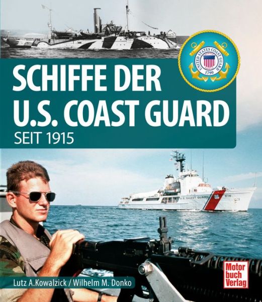 Schiffe der U.S. Coast Guard - seit 1915