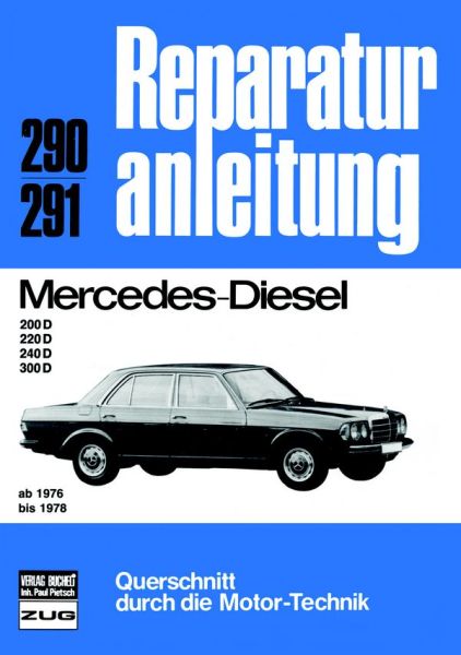 Mercedes-Benz Diesel  200/220/240/300  76-78 - 