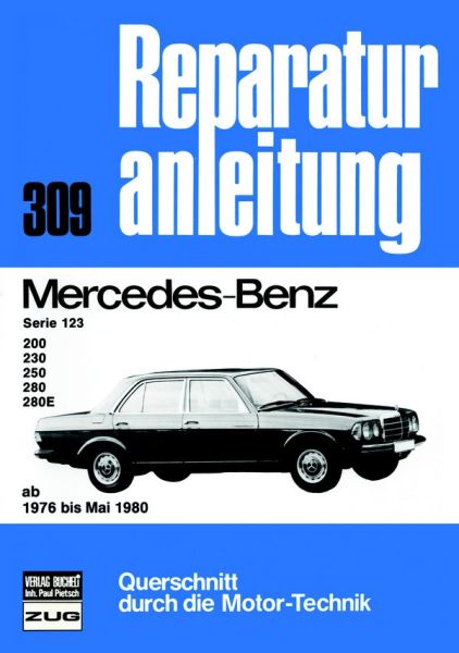 Mercedes-Benz Serie 123,200,230,250,280  76-80 - 