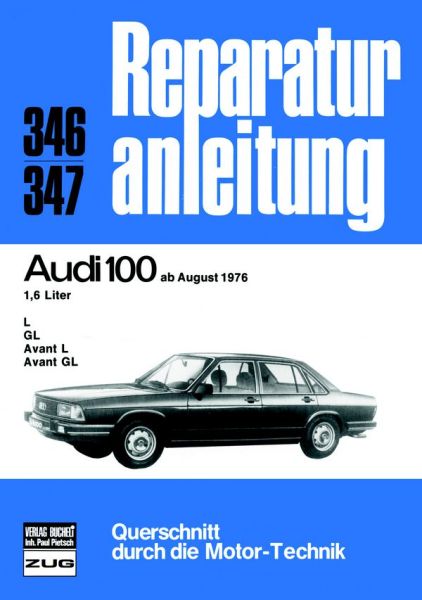 Audi 100   ab  08/1976 - 