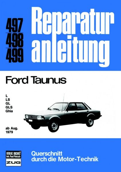 Ford Taunus L / LS / GL / GLS / Ghia - L, LS, GL, GLS, Ghia