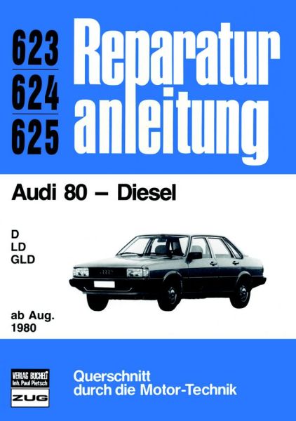 Audi 80  Diesel  ab August 1980 - 