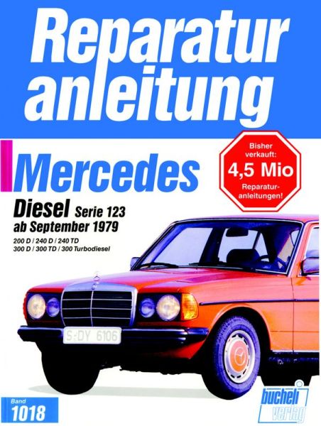 Mercedes 200/240/300, Serie W 123 ab 9/1979 - 