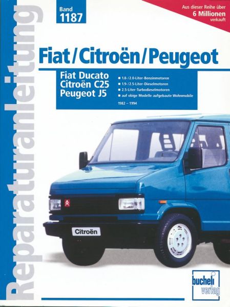 Fiat Ducato / Peugeot J5 / Citroën C25  - 