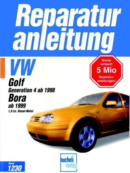 VW Golf IV / Bora Diesel   ab 1999 - 
