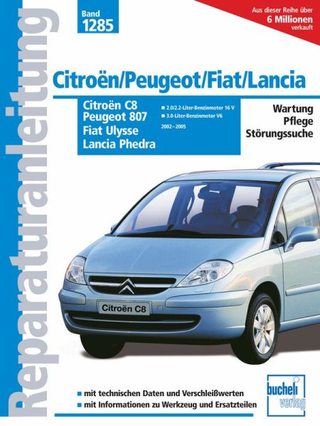 Citroën C8 / Peugeot 807 / Fiat Ulysse / Lancia Phedra   - 