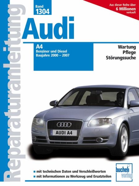 Audi A4 - Baujahre 2000-2007  Benziner/Diesel - 