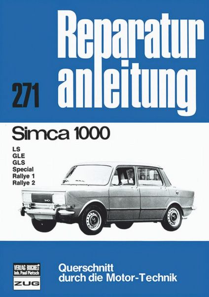 Simca 1000 - LS / GLE / GLS / Special / Rallye 1 / Rallye 2