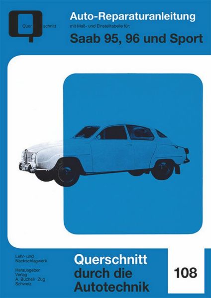 Saab 95  /  96  /  Sport - Reprint der 1. Auflage 1966