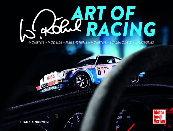 Art of Racing - handsigniert von Walter Röhrl - limitiert auf 50 Exemplare