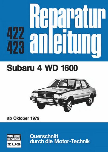 Subaru 4 WD 1600 - ab Oktober 1979  //  Reprint der 3. Auflage 1981