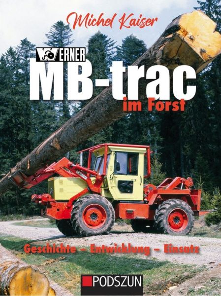 Werner MB-trac im Forst  - 
