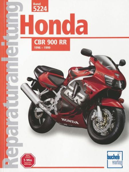 Honda CBR 900 RR  - 1996 - 1999  // Reprint der 2. Auflage 2010