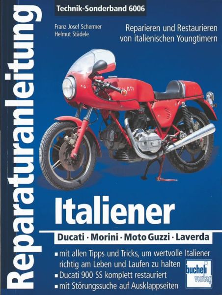 Italiener  - Ducati - Morini - Moto-Guzzi - Laverda