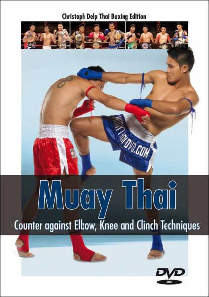 Muay Thai - Counter against Elbow, Knee & Clich Techniques - 