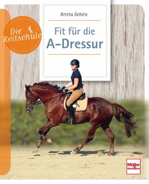 Fit für die A-Dressur - 