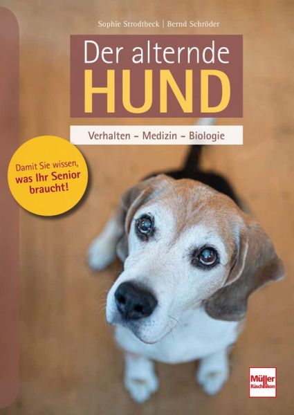 Der alternde Hund - Verhalten - Medizin - Biologie