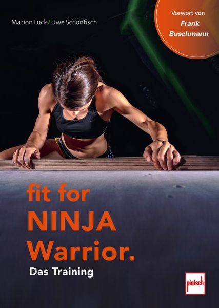 Fit For Ninja Warrior - Das Training