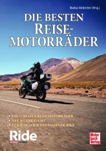 Ride - Die besten Reisemotorräder: neu & gebraucht