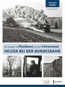 ALS HEIZER BEI DER BUNDESBAHN